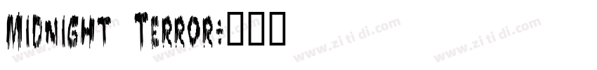 Midnight Terror字体转换